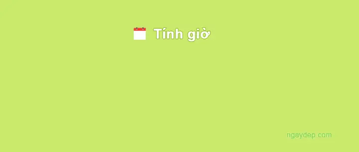 Giờ Bằng Bao Nhiêu Phút? Công Thức Và Cách Tính Chi Tiết