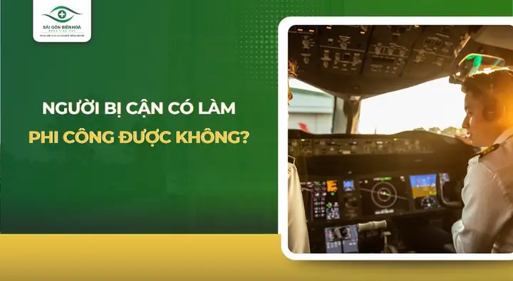 Bị Cận Thị Có Thể Làm Phi Công Không? Tất Tần Tật Quy Định & Giải Pháp