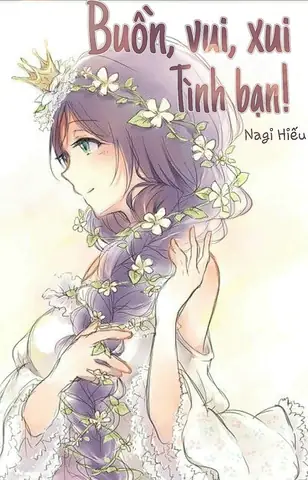 Buồn Vui Xui Tình Bạn: Hiểu Rõ Cảm Xúc Để Nuôi Dưỡng Tình Bạn Bền Vững