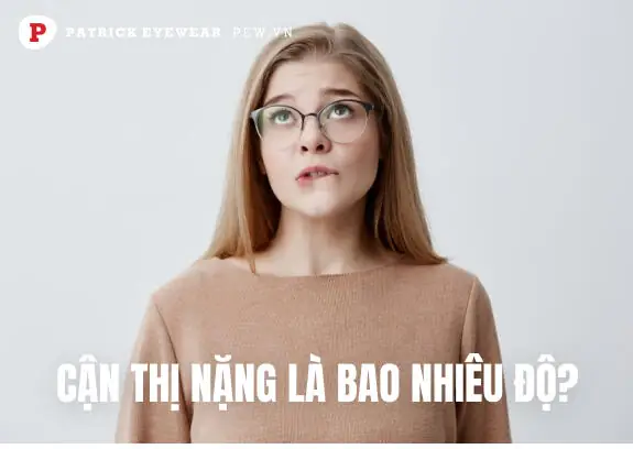 Cận Thị Nặng Có Bị Mù Không? Phân Tích Nguy Hiểm & Cách Bảo Vệ Mắt Toàn Diện