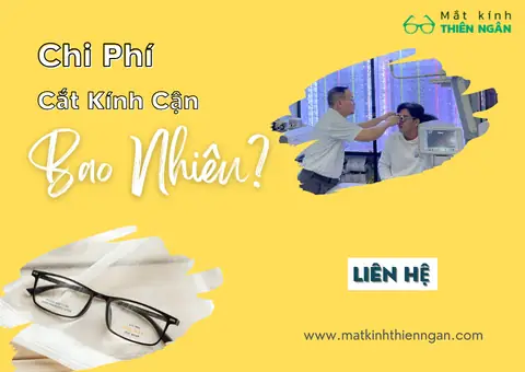 Chi Phí Cắt Kính Cận: Bảng Giá Chi Tiết Và Lưu Ý Cần Biết