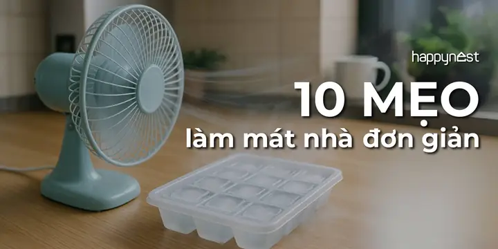 15 Cách Làm Mát Nhà Tự Nhiên, Không Cần Điều Hòa