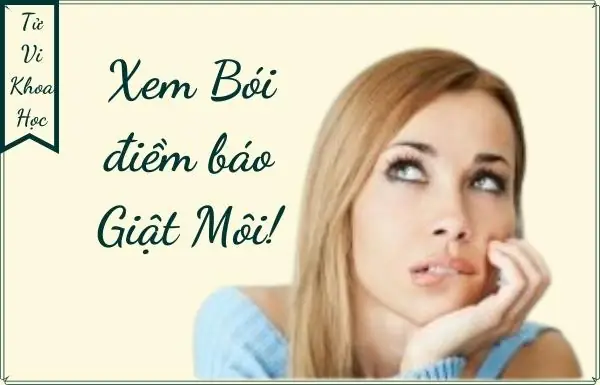 Giật Môi Trái Phải: Ý Nghĩa Tâm Linh Và Khoa Học Cần Biết