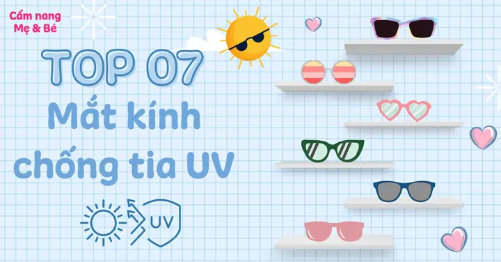 Kính Chống Tia Uv Cho Bé: Hướng Dẫn Toàn Diện Bảo Vệ Đôi Mắt Trẻ