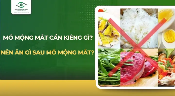 Mổ Mộng Thịt Mắt Kiêng Ăn Gì? Danh Sách Thực Phẩm Cần Tránh