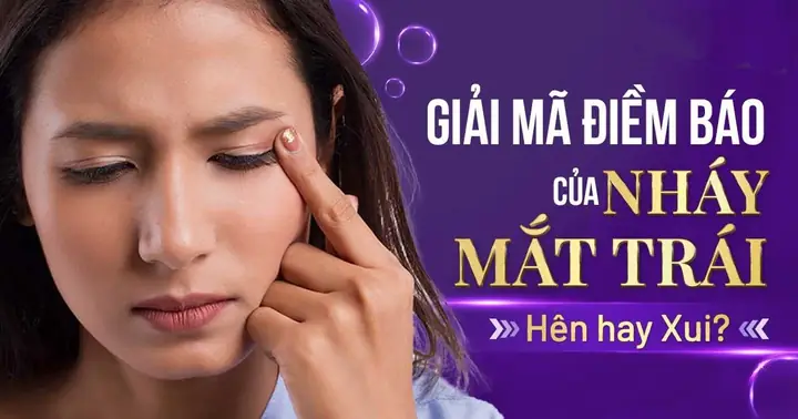 Nháy Mắt Trái Nữ 2023: Nguyên Nhân Và Cách Xử Lý Hiệu Quả