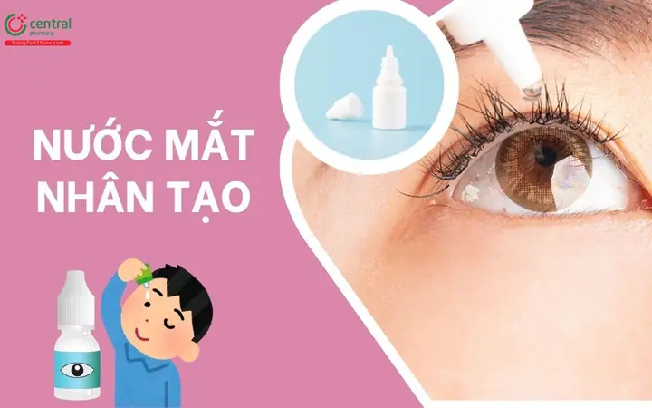 Nước Mắt Nhân Tạo Có Tốt Không? Đánh Giá Chi Tiết Và Lời Khuyên