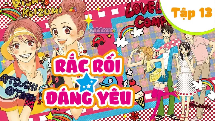 Đánh Giá Chi Tiết Tập 13 Rắc Rối Đáng Yêu: Nội Dung Và Thông Điệp Đáng Suy Ngẫm