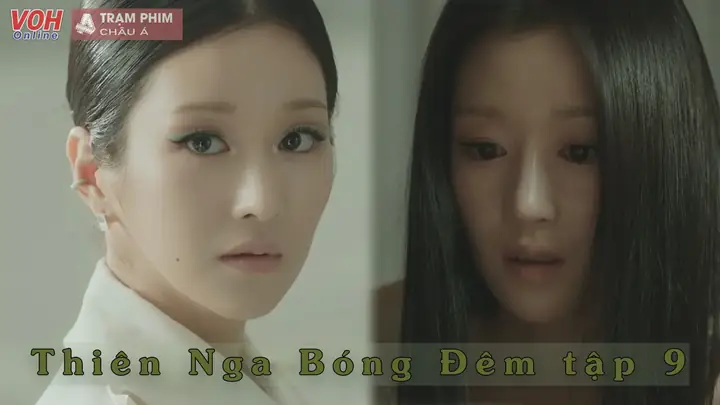 Thien Nga Bong Dem Tap 9: Nên Xem Hay Không? Đánh Giá Chi Tiết 5 Lý Do