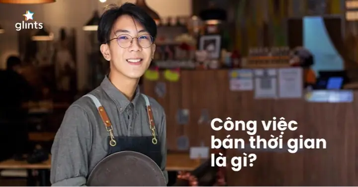 Top 10 Công Việc Làm Thêm Phù Hợp Từ 5h Chiều