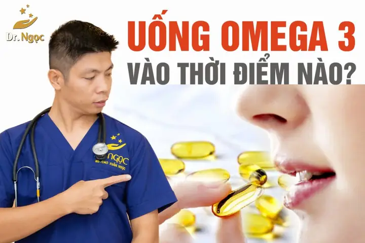 Uống Dầu Cá Vào Thời Điểm Nào Trong Ngày