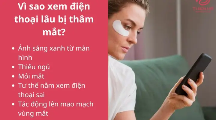 Xem Điện Thoại Gây Thâm Mắt: Nguyên Nhân Và Cách Khắc Phục Hiệu Quả