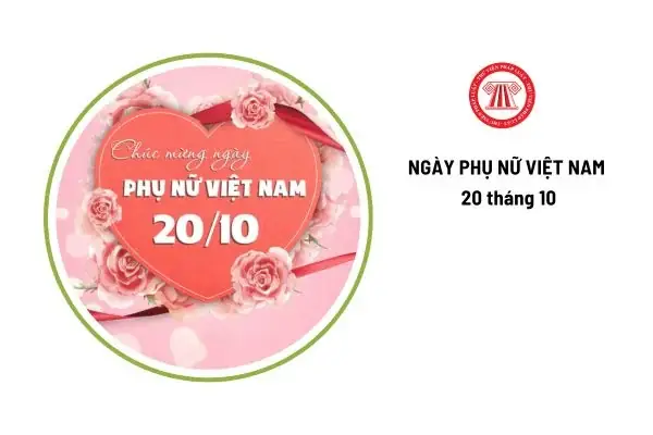 Ngày 20 Tháng 10 Là Ngày Gì? Từ Sự Kiện Lịch Sử Đến Quy Định Pháp Luật