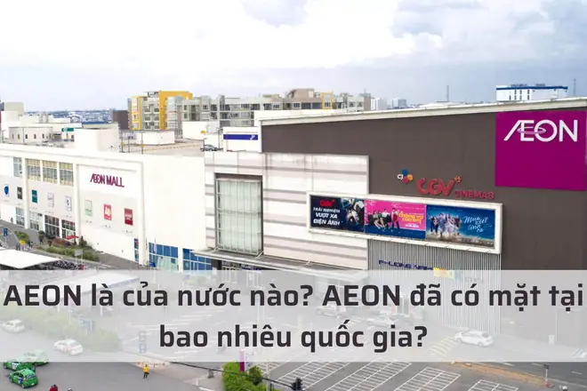 Aeon Mall Của Nước Nào