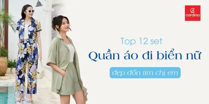 Bộ Quần Áo Đi Biển Nữ: Review Chi Tiết 12+ Lựa Chọn Đẹp Và Thoải Mái Nhất