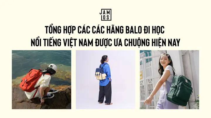 Các Hãng Balo Đi Học Nổi Tiếng