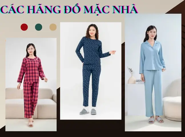 Các Hãng Đồ Bộ Mặc Nhà