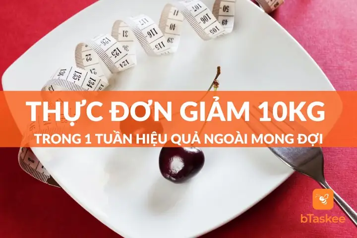 Cách Giảm 10kg Trong 1 Tuần