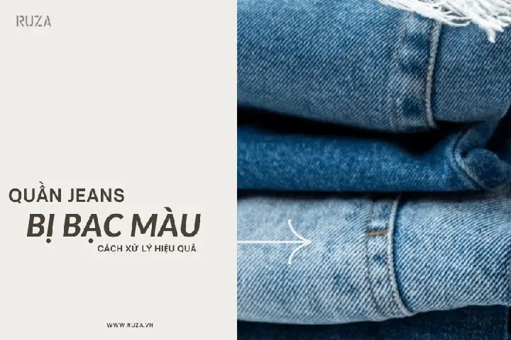 Cách Làm Nhạt Màu Quần Jean