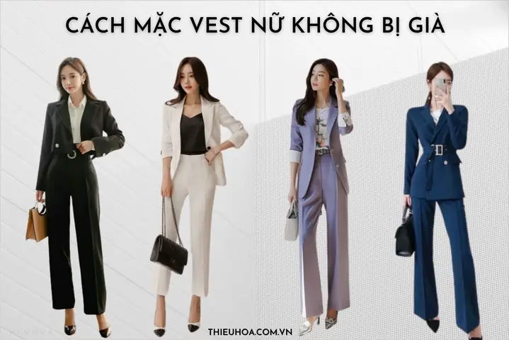 Cách Mặc Vest Đẹp Cho Nữ