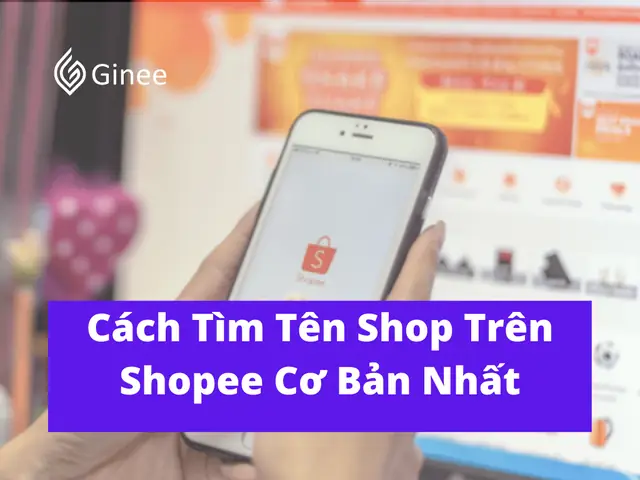 Cách Tìm Shop Trên Shopee Đơn Giản Nhất Cho Người Mới