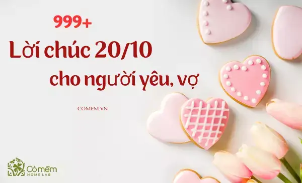 999+ Lời Chúc 20/10 Cho Bạn Gái Hay Nhất, Dễ Thương Và Ý Nghĩa