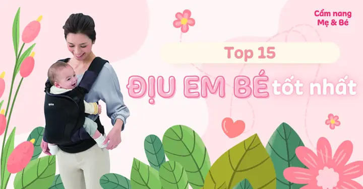 Địu Em Bé: Hướng Dẫn Toàn Tập Từ A Đến Z Cho Ba Mẹ