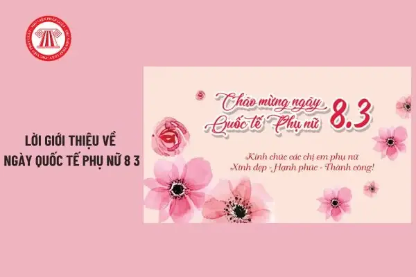 Gioi Thieu Ve Ngay 8 3