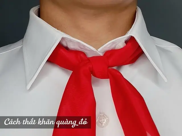 Cách Thắt Khăn Quàng Đỏ Đúng Chuẩn: Hướng Dẫn Chi Tiết Từ A Đến Z