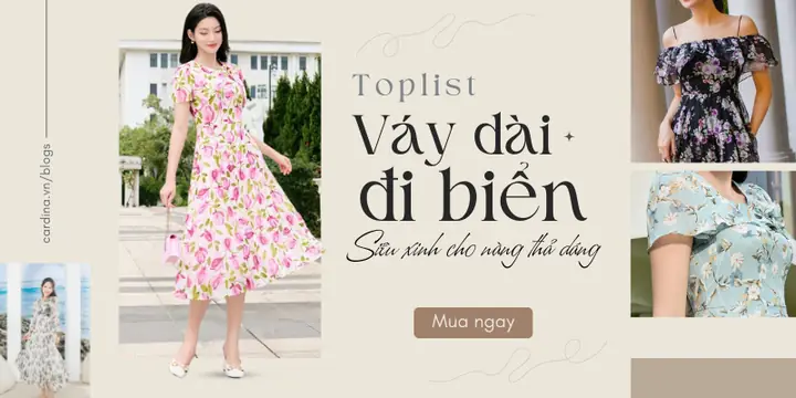Cẩm Nang Chọn Mẫu Váy Đi Biển Đẹp: Từ Cơ Bản Đến Nâng Cao
