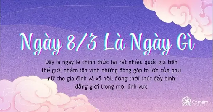 Ngày 8.3 Là Ngày Gì