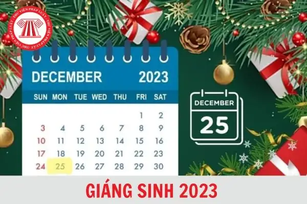 Ngày Giáng Sinh Là Ngày Bao Nhiêu