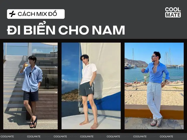 Top 15+ Công Thức Phối Đồ Đi Biển Nam Đẹp Và Thoải Mái