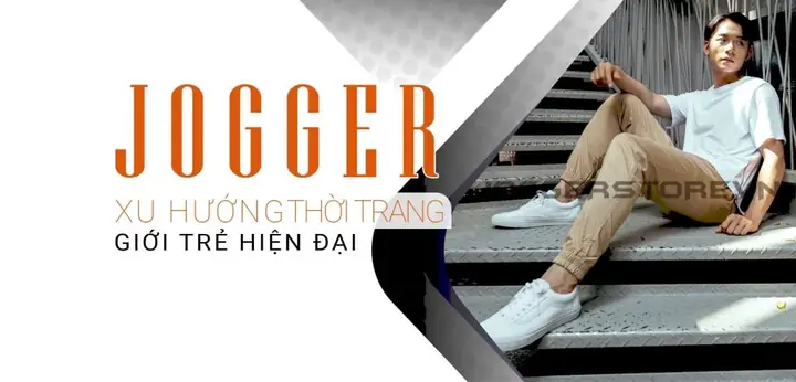 Quần Jogger Là Gì? Định Nghĩa, Ưu Điểm & Cách Phối Đồ