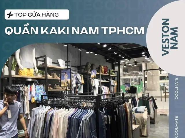 Top 11 Shop Quần Kaki Nam Đẹp Uy Tín Tại Tp Hcm 2026