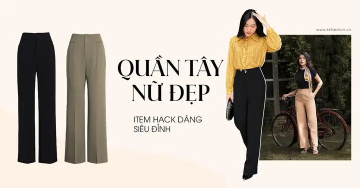 Quần Tây Nữ Lưng Cao: Review Chi Tiết & Bảng So Sánh 4 Dáng Phổ Biến