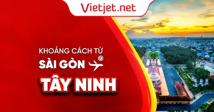 Sài Gòn Tây Ninh Bao Nhiêu Km