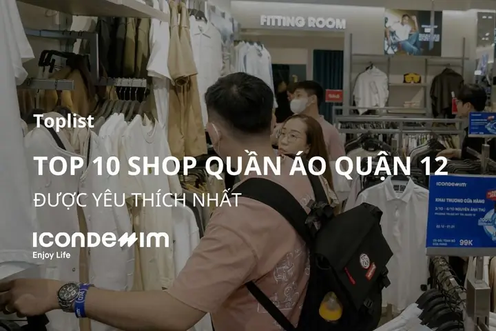 Shop Quần Áo Quận 12