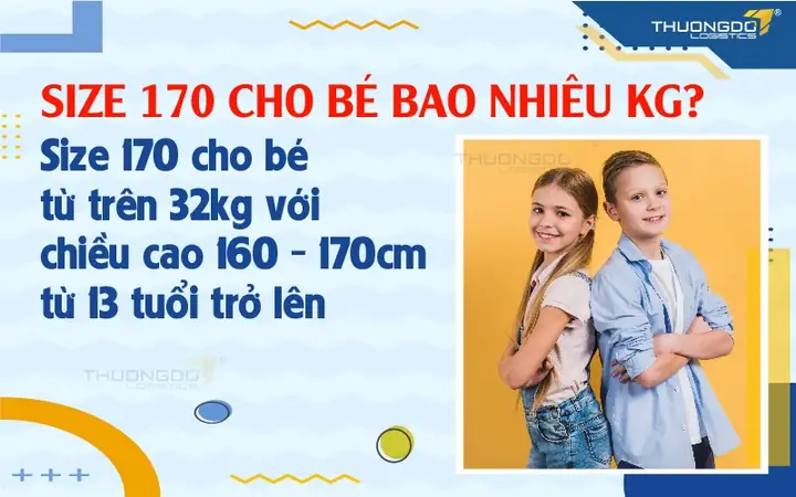 Size 170 Cho Bé Bao Nhiêu Kg