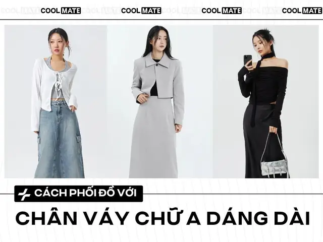 Chân Váy Chữ A Dáng Dài Mặc Với Áo Gì? Cẩm Nang Phối Đồ Toàn Tập
